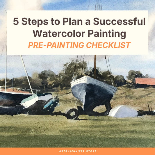 5 Steps to a Successful Watercolor Painting